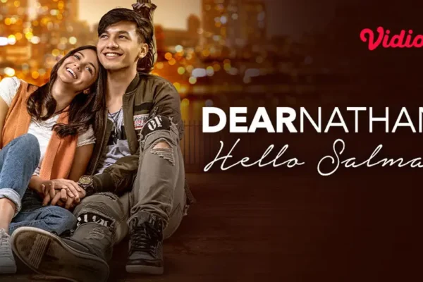 Film Dear Nathan (2018): Kisah Cinta Remaja yang Mengharukan dan Penuh Perjuangan