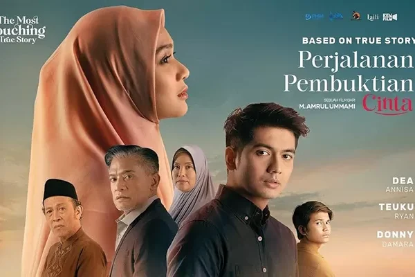 Film Perjalanan Pembuktian Cinta: Kisah Cinta yang Menginspirasi