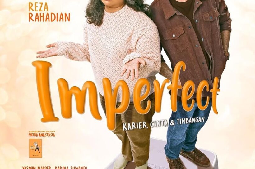 Review Film Terbaik Imperfect: Kisah Menyentuh dan Menginspirasi