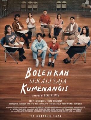 Film “Bolehkah Sekali Saja Kumenangis”: Mengulas Cerita dan Pesan Moral